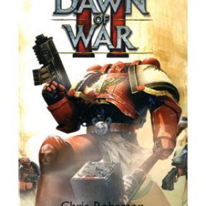 DAWN OF WAR II (DAWN OF WAR)