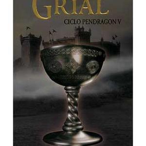 GRIAL (CICLO PENDRAGON 05)