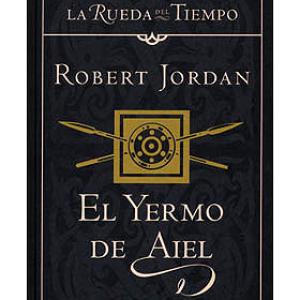 EL YERMO DE AIEL (LA RUEDA DEL TIEMPO CARTONE 08)