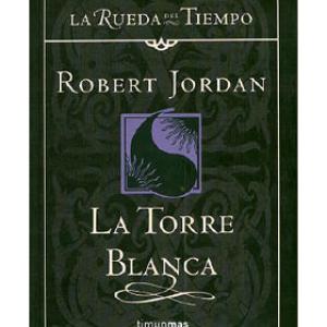 LA TORRE BLANCA (LA RUEDA DEL TIEMPO CARTONE 09)