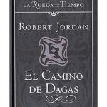 EL CAMINO DE DAGAS (LA RUEDA DEL TIEMPO CARTONE 14) 