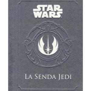 LA SENDA JEDI (STAR WARS)