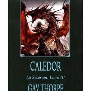 CALEDOR (TIEMPO DE LEYENDAS. LA SECESION 03)