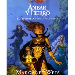 AMBAR Y HIERRO (LA DISCIPULA OSCURA 02) (BOLSILLO)