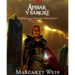 AMBAR Y SANGRE (LA DISCIPULA OSCURA 03) (BOLSILLO)