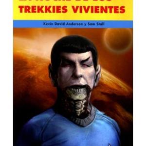 LA NOCHE DE LOS TREKKIES VIVIENTES