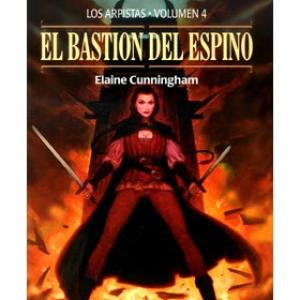 EL BASTION DEL ESPINO (LOS ARPISTAS 04) 