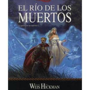 EL RIO DE LOS MUERTOS (BOLSILLO) (LA GUERRA DE LOS ESPIRITUS 02)