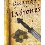 GUARIDA DE LADRONES (ESPADA ARCANA 01)