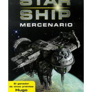 STARSHIP: MERCENARIO (STARSHIP 03)