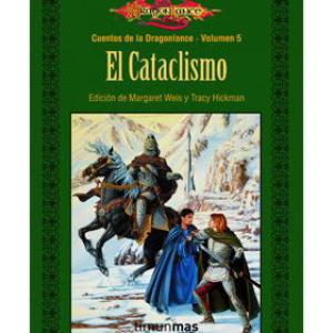 EL CATACLISMO (CUENTOS DE LA DRAGONLANCE 02 / 2ª TRILOGIA)