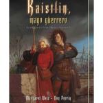 RAISTLIN, MAGO GUERRERO (LA FORJA DE UN TUNICA NEGRA 03)