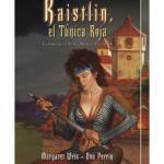 RAISTLIN, EL TUNICA ROJA (LA FORJA DE UN TUNICA NEGRA 04)