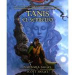 TANIS EL SEMIELFO (PRELUDIOS DE LA DRAGONLANCE 06)