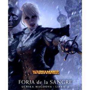 FORJA DE LA SANGRE(ULRIKA 02) 