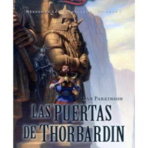 LAS PUERTAS DE THORBARDIN(HEROES DE LA DRAGONLANCE 05)