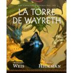 LA TORRE DE WAYRETH(LAS CRONICAS PERDIDAS 03) (BOLSILLO)