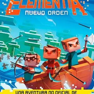 CRONICAS DE ELEMENTIA 02. NUEVO ORDEN