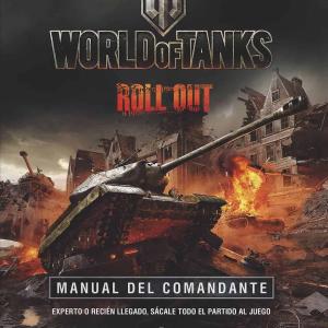 WORLD OF TANKS. MANUAL DEL COMANDANTE