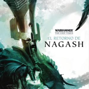 EL RETORNO DE NAGASH.