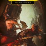 SEGUNDO OMNIBUS (LAS AVENTURAS DE GOTREK Y FELIX)