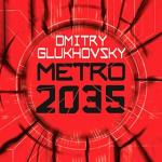 METRO 2035