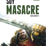 SOY MASACRE (EL DESPERTAR DE LA BESTIA 1)