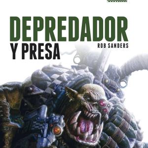 DEPREDADOR Y PRESA (EL DESPERTAR DE LA BESTIA 2)