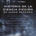 HISTORIA DE LA CIENCIA FICCION DE JAMES CAMERON 