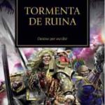 TORMENTA DE RUINA(HEREJIA DE HORUS 46)