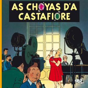 TINTIN. AS CHOYAS D'A CASTAFIORE (ARAGONES) 