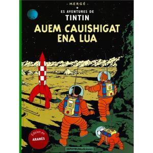 TINTIN. AUEM CAUISHIGAT ENA LUA(ARANES)