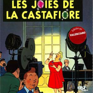 TINTIN. LES JOIES DE LA CASTAFIORE (VALENCIANO) 