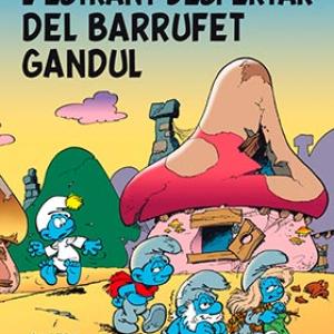 L'ESTRANY DESPERTAR DEL BARRUFET GANDUL (CATALAN)