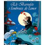 ELS BARRUFETS I L'EMBRUIX DE L'AMOR (CATALAN)