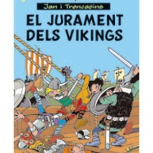 JAN I TRENCAPINS 05. EL JURAMENT DELS VIKINGS (CATALAN) 