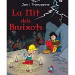 JAN I TRENCAPINS 16. LA NIT DELS BRUIXOTS (CATALAN) 