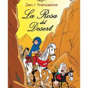 JAN I TRENCAPINS 17. LA ROSA DEL DESERT (CATALAN)