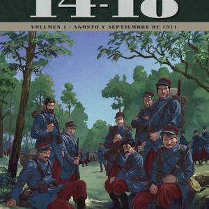 14-18 VOL. 1 (AGOSTO Y SEPTIEMBRE DE 1914)