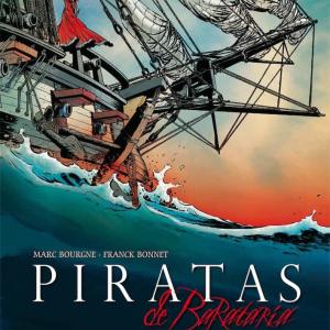 PIRATAS DE BARATARIA INTEGRAL VOL. 1.