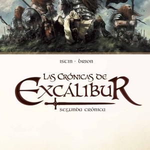 LAS CRONICAS DE EXCALIBUR VOL. 02