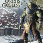 ORCOS Y GOBLINS 03: CENIZO / AYRAAK 