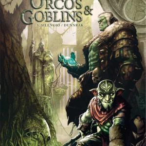 ORCOS Y GOBLINS 05: SILENCIO / DUNNRAK