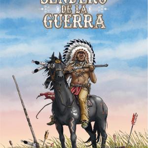 EL SENDERO DE LA GUERRA 